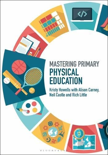 Mastering Primary Physical Education (Mastering Primary Teaching) - Neil Castle
