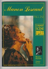 Puccini, Manon Lescaut, avant scène opéra. Magda Olivero