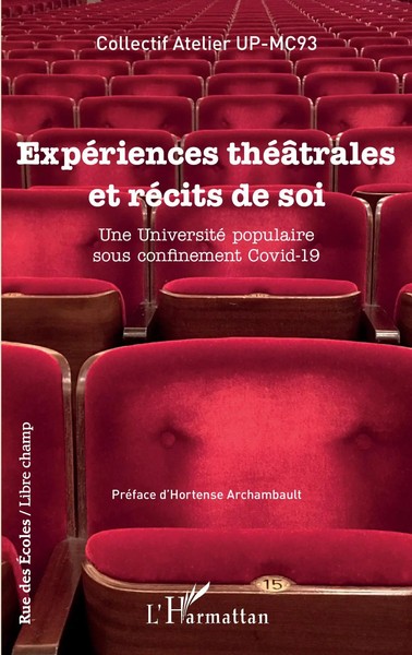 Collectif Atelier UP-MC93 | ExpéRiences ThéâTrales Et RéCits De Soi | Buch-image