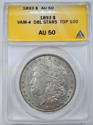 1893 Morgan Silver Dollar Vam-4 DBL Stars ANACS AU 50 Top 100