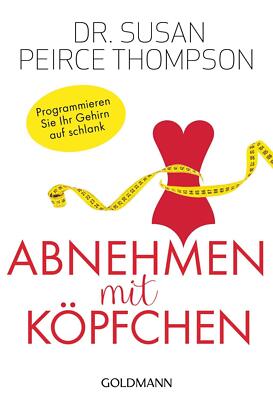 Abnehmen mit Köpfchen | Buch | 9783442177417