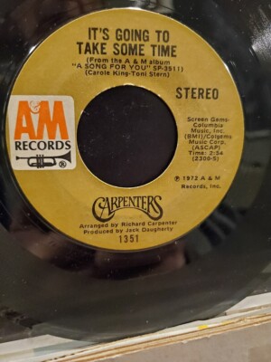 THE CARPENTERS 7'' 45 RPM ''It's Going to Take Some Time'' & ''Flat Baroque'' NM-