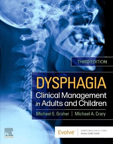 Dysphagia by Michael E. Groher, Michael A. Crary - 9780323636483