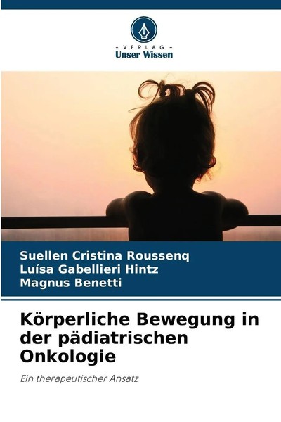 KöRperliche Bewegung In Der PäDiatrischen Onkologie Ein Therapeutischer Ansatz-image