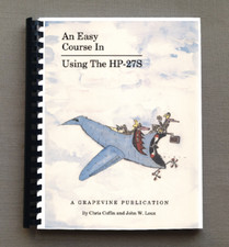 An easy course in Using the HP-27S calculator
