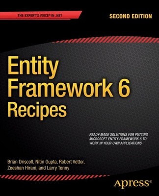 Entity Framework 6 Recipes by Brian Driscoll PAPERBACK 9781430257882