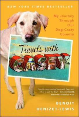 Travels With Casey - Paperback By Denizet-Lewis, Benoit - VERY GOOD