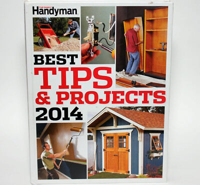 FAMILY HANDYMAN - Best Tips & Projects 2014 Hardcover