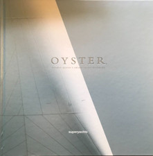 Oyster Super Yacht Flybridge Range Designed by DuBois Large Hardback Brochure
