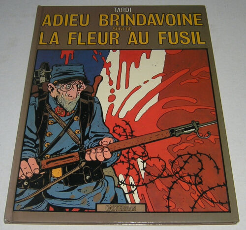 ADIEU BRINDAVOINE SUIVI DE LA FLEUR AU FUSIL - TARDI - 2ÈME ÉDITION - 1979 - Photo 1/3