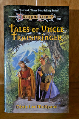 DragonLance - Tales of Uncle Trapspringer - by Dixie Lee McKeone