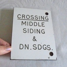 Traffolyte "CROSSING - MIDDLE SIDING & DN. SDGS " Railway Signal Box Lever Sign