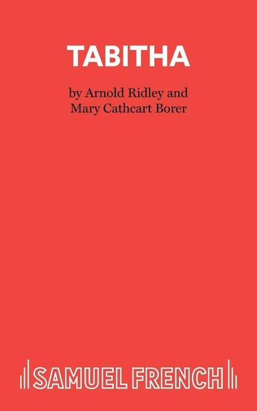 Tabitha | Arnold Ridley | Taschenbuch | Englisch | 2023 | Samuel French Ltd-image