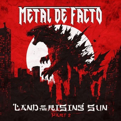 METAL DE FACTO LAND OF THE RISING SUN, PT. 2 NEW CD