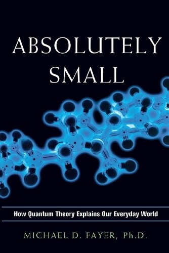 Thumbnail - Michael D. Fayer Absolutely Small (taschenbuch) (us Import)