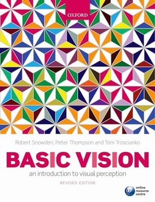 Basic Vision: An Introduction To Vi..., Snowden, Robert