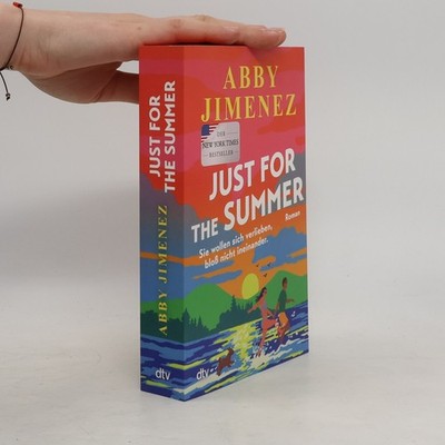 Just for the Summer  |  Abby Jimenez