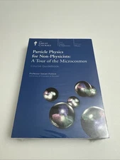 The Great Courses: Particle Physics for Non-Physicists: A Tour Of The Microcosmo
