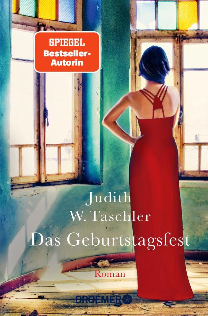 Thumbnail - Das Geburtstagsfest | Judith W. Taschler | 2020 | Deutsch