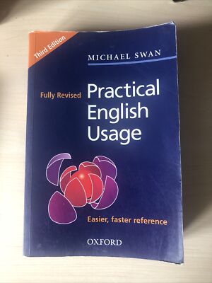 Practical English Usage 3rd Edition by Michael Swan Decent Shape See Pics