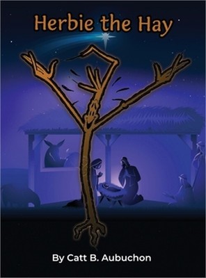 Herbie the Hay (Hardback or Cased Book)