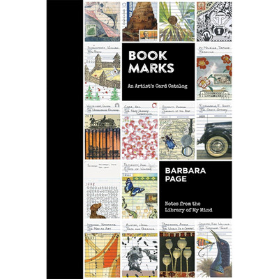 Book Marks: An Artist's Card Catalog: Notes from the Library of My Mind Bar ...