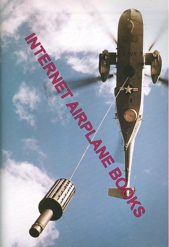 THE ILLUSTRATED HISTORY OF HELICOPTERS HBDJ WESTLAND SIKORSKY VIETNAM MIL KAMAN - Picture 6 of 6