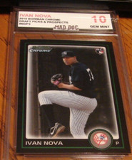 IVAN NOVA Rookie****2010 Bowman CHROME----GEM Mint 10***YANKEES---Mad Dog