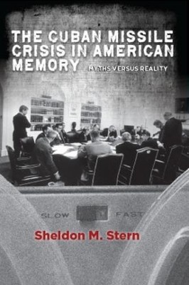 Sheldon M. Ster The Cuban Missile Crisis in Amer (Gebundene Ausgabe) (US IMPORT)
