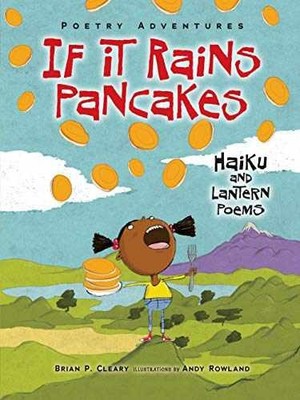 If It Rains Pancakes: Haiku and - Paperback, by Cleary Brian P. - Very Good q
