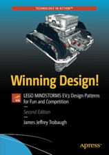 Winning Design!: LegoMindstorms EV3 Design Patternsfor  - Paperback NEW Trobaugh