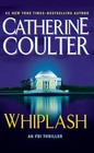 Whiplash by Catherine Coulter (Paperback / softback, 2011)