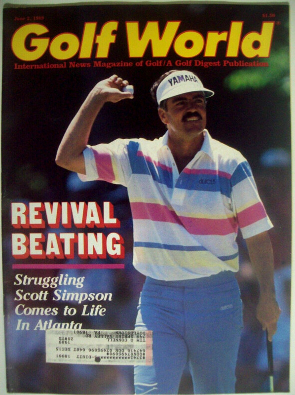 June 2, 1989 Golf World Magazine - SCOTT SIMPSON Wins the Atlanta Classic