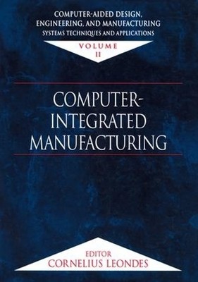 Computer-Aided Design, Engineering, and Manufacturing - 9780849309946