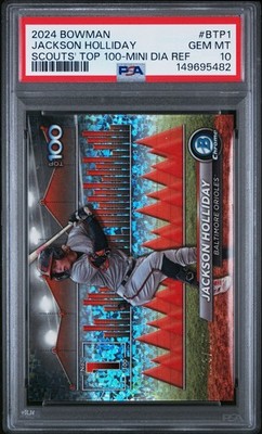 2024 Bowman Jackson Holliday Scouts Top 100 Mini Diamond 113/150 PSA 10 Gem Mint