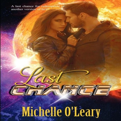 Last Chance Michelle O'Leary Paperback The Wild Rose Press