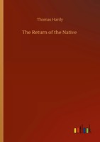 Thomas Hardy | The Return Of The Native | Taschenbuch | Englisch (2020) | 356 S.