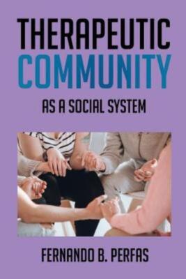 Therapeutic Community: As A Social System