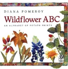 Wildflower ABC: An Alphabet of Potato Prints - Paperback - GOOD