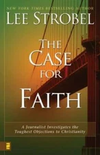 The Case for Faith: A Journalist Investigates the Toughest Objection - VERY GOOD