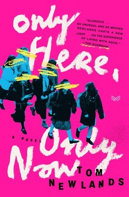 Only Here, Only Now: A Touching Coming-of-Age Debut of Loss, Resilience and ...