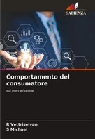 Comportamento Del Consumatore Sui Mercati Online R. Vettriselvan (U. A.) Buch