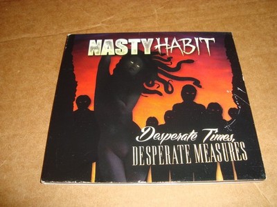 Nasty Habit - Desperate Times Desperate Measures (CD,2014) ShipsFast! (SeeBelow)