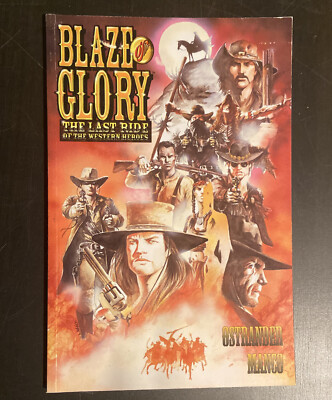 Blaze of Glory by John Ostrander (2002, Trade Paperback)