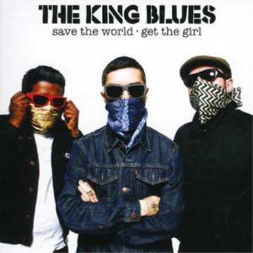 The King Blues Save the World, Get the Girl (CD) Album