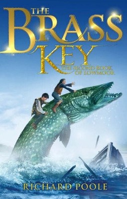 The Brass Key (Book of Lowmoor),Richard Poole