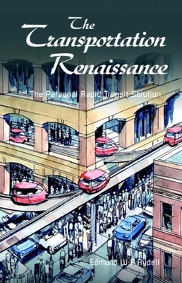 Rydell - Transportation Renaissance - New hardback or cased book - X555z