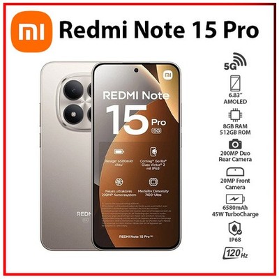 Xiaomi Redmi Note 15 Pro 8GB+512GB TITANIUM Dual SIM Unlocked Android Cell Phone