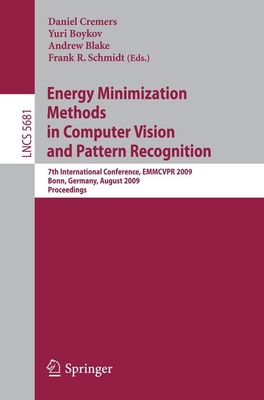 Energy Minimization Methods in Computer Vision and Pattern Recognition Daniel Cr
