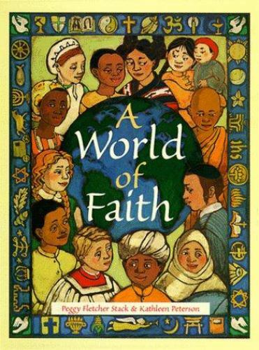 A+World+of+Faith+by+Peggy+Fletcher+Stack+%281998%2C+Hardcover%29 for ...